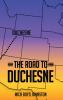 The Road to Duchesne