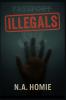 ILLEGALS