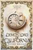The Demon Lord of California