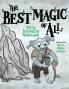 The Best Magic of All