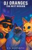 DJ ORANGES - The Next Session