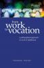 From Work to Vocation
