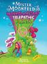 Mister Moonfeld's Interplanetary Telepathic Plants