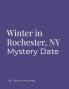 Winter in Rochester NY City Date Book