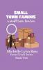 Small Town Famous