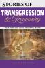 Stories of Transgression and Recovery