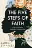 The Five Steps of Faith Journal