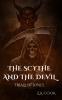 The Scythe and The Devil