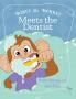 Mikey the Monkey Meets the Dentist