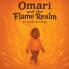 Omari and the Flame Realm