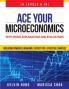 Ace Your Microeconomics