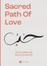 Sacred Path of Love