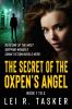 The Secret of the Oxpen's Angel Series Book 1 to 3
