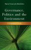 Governance Politics and the Environment
