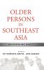 Older Persons in Southeast Asia