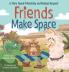 Friends Make Space