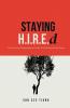 Staying H.I.R.E.d The Cultural Kingmaker's Guide to Building Work Oasis