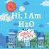 Hi I Am H2O