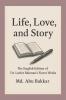 Life Love and Story