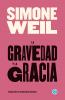 La gravedad y la gracia
