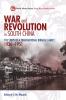 War and Revolution in South China