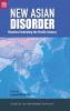 New Asian Disorder