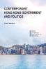 Contemporary Hong Kong Government and Politics Third Edition
