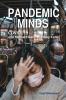Pandemic Minds