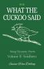 What the Cuckoo Said