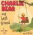 My Best Friend Charlie Bear