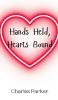 Hands Held Hearts Bound