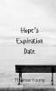 Hope's Expiration Date