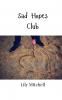 Sad Hopes Club