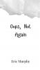 Oops Not Again