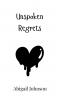 Unspoken Regrets