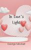 In Love's Light