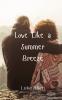 Love Like a Summer Breeze