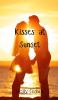 Kisses at Sunset