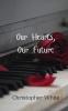 Our Hearts Our Future