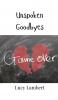 Unspoken Goodbyes