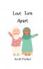 Love Torn Apart