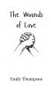 The Wounds of Love