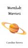 Wormhole Warriors