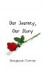 Our Journey Our Story