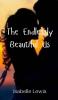 The Endlessly Beautiful Us