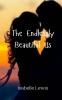 The Endlessly Beautiful Us