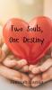 Two Souls One Destiny