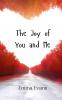 The Joy of You and Me