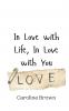 In Love with Life In Love with You
