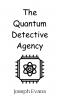 The Quantum Detective Agency